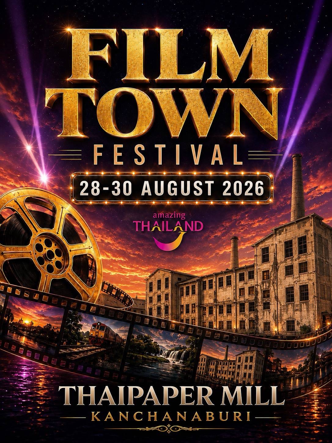 ททท. เปิดเมืองหนัง “Film Town Festival Kanchanaburi 2026” ชูโรงงานกระดาษไทยกาญจนบุรีสู่ Film Hub